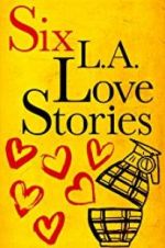 Watch Six LA Love Stories Movie2k