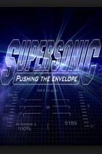 Watch Supersonic: Pushing the Envelope Movie2k