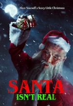 Watch Santa Isn\'t Real Movie2k