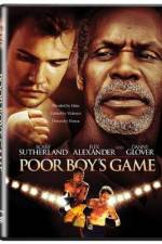 Watch Poor Boy's Game Movie2k