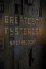 Watch Greatest Mysteries: Smithsonian Movie2k