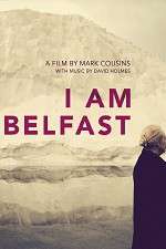 Watch I Am Belfast Movie2k