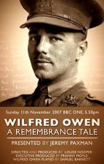 Watch Wilfred Owen: A Remembrance Tale Movie2k