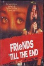 Watch Friends Til the End Movie2k