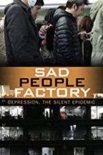 Watch Sad People Factory Movie2k