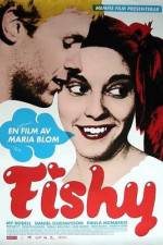 Watch Fishy Movie2k