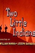 Watch Two Little Indians Movie2k