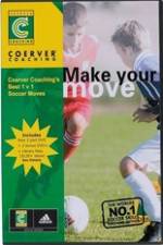 Watch Coerver Coaching's Make Your Move Movie2k