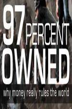 Watch 97% Owned - Monetary Reform Movie2k