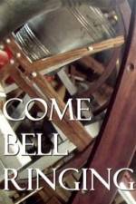 Watch Come Bell Ringing With Charles Hazlewood Movie2k