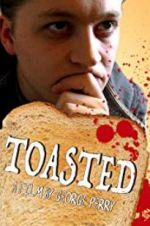 Watch Toasted Movie2k