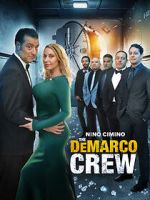 Watch The DeMarco Crew Movie2k