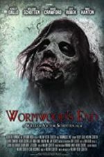 Watch Wormwood\'s End Movie2k