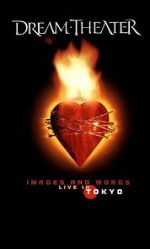 Watch Dream Theater: Images and Words - Live in Tokyo Movie2k