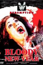 Watch Bloody New Year Movie2k