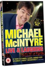 Watch Michael McIntyre Live & Laughing Movie2k