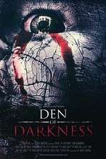 Watch Den of Darkness Movie2k