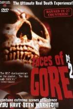 Watch Faces of Gore 2 Movie2k