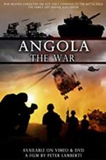 Watch Angola the war Movie2k