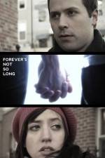 Watch Forever's Not So Long Movie2k