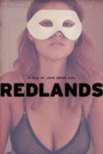 Watch Redlands Movie2k