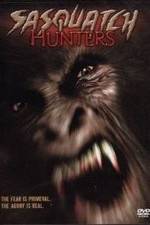 Watch Sasquatch Hunters Movie2k