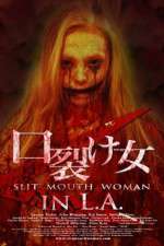 Watch Slit Mouth Woman in LA Movie2k