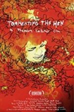 Watch Tormenting the Hen Movie2k