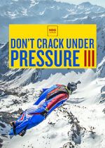 Watch Don\'t Crack Under Pressure III Movie2k