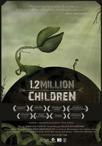 Watch 1,2 Million Children Movie2k