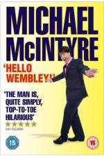 Watch Michael McIntyre Hello Wembley Movie2k