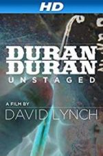 Watch Duran Duran: Unstaged Movie2k