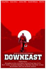 Watch Downeast Movie2k