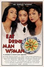 Watch Eat Drink Man Woman Movie2k