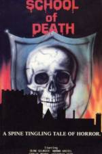 Watch School of Death - (El colegio de la muerte) Movie2k