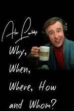 Watch Alan Partridge: Why, When, Where, How and Whom? Movie2k