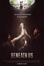 Watch Beneath Us Movie2k