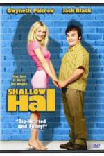 Watch Shallow Hal Movie2k