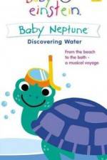 Watch Baby Einstein: Baby Neptune Discovering Water Movie2k