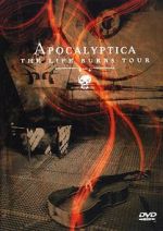 Watch Apocalyptica: The Life Burns Tour Movie2k