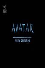 Watch Avatar: A New Dimension Movie2k