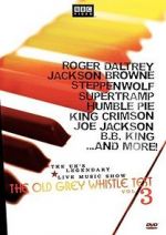 Watch The Old Grey Whistle Test: Vol. 3 Movie2k