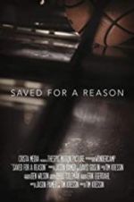 Watch Saved for a Reason Movie2k