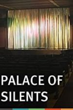 Watch Palace of Silents Movie2k