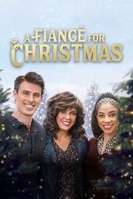 Watch A Fianc for Christmas Movie2k