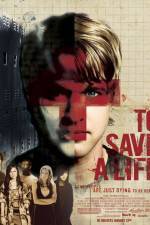 Watch To Save a Life Movie2k