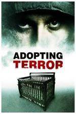 Watch Adopting Terror Movie2k