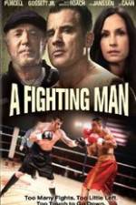 Watch A Fighting Man Movie2k