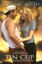 Watch Tin Cup Movie2k