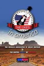 Watch The Ukes in America Movie2k